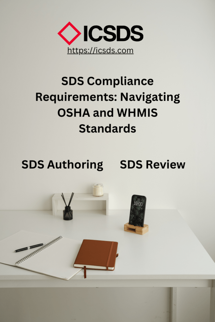 SDS Compliance Requirements Navigating OSHA and WHMIS Standards